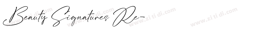 Beauty Signatures Re字体转换